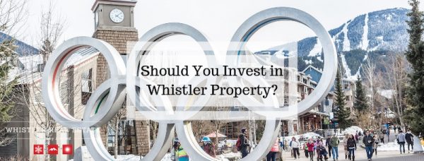 Should You Invest in Whistler Property?