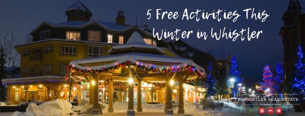 5 Free Activities This Winter in Whistler