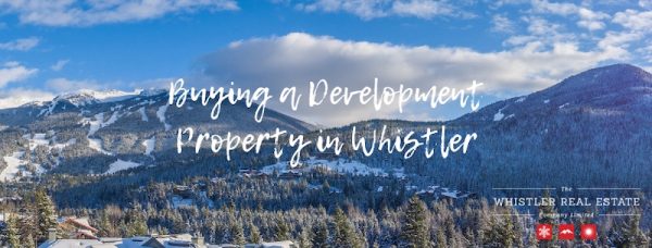 Buying a Development Property in Whistler