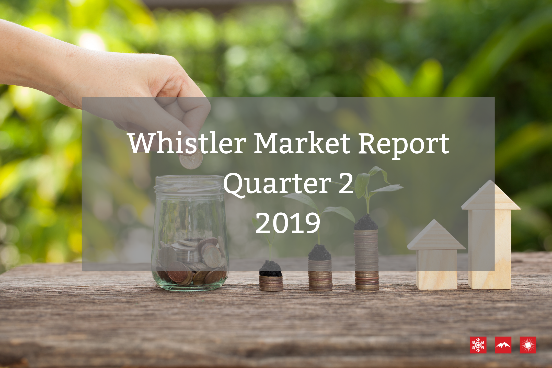 Whistler Market Report 2019 Q2