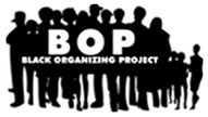Black Organizing Project