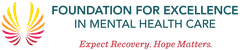 Foundation for Excellence in Mental Health Care