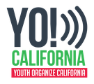 Youth Organize! California (YO! Cali)