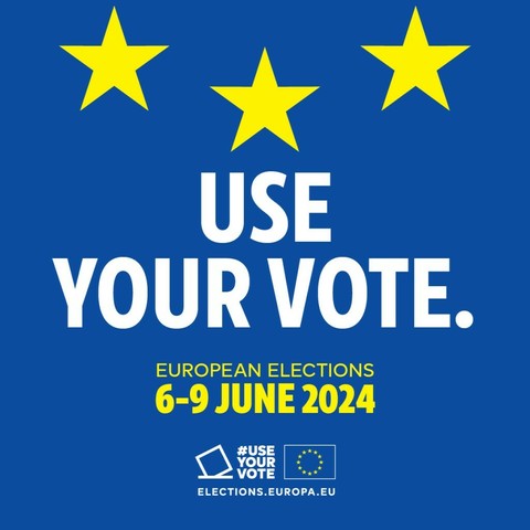 Banner saying USE YOUR VOTE. European elections 6-9 June 2024.