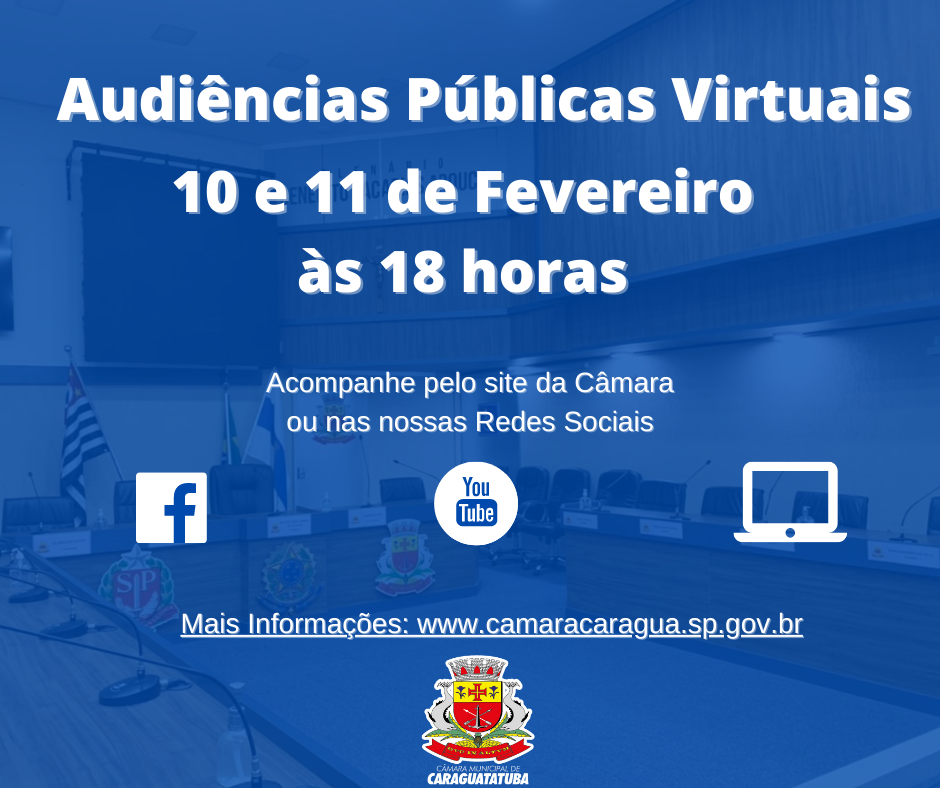 Câmara promove audiências públicas nos dias 10 e 11 de fevereiro