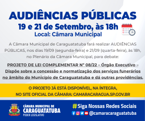 Projeto referente a serviços funerários é tema de audiências públicas na Câmara de Caraguatatuba