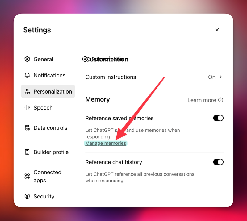 Settings screen in ChatGPT showing the “Personalization” tab selected in the left sidebar. The main section displays options under “Memory,” including toggles for “Reference saved memories” and “Reference chat history,” both of which are turned on. A red arrow points to a highlighted “Manage memories” link under the description for referencing saved memories.
