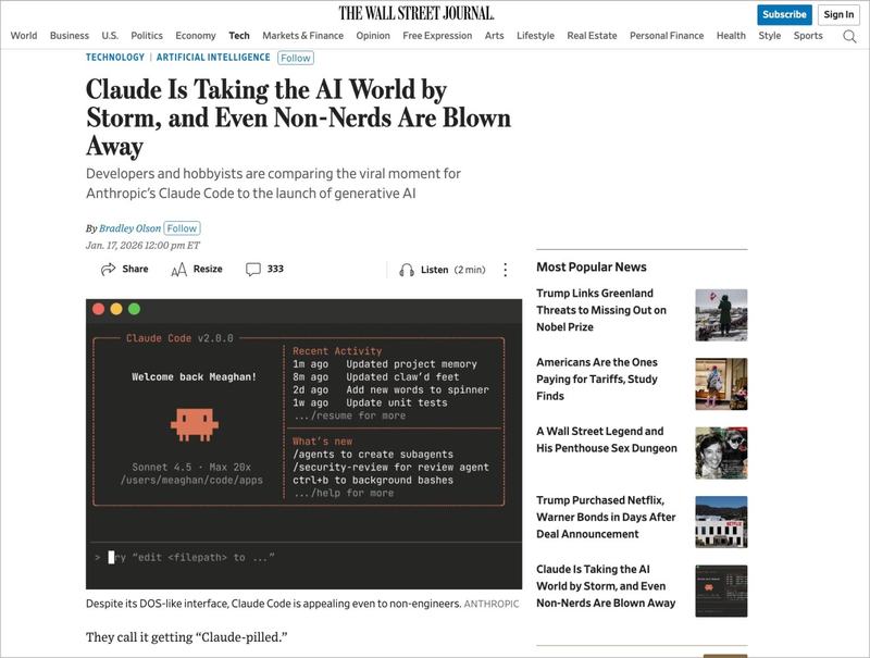 Wall Street Journal article titled “Claude Is Taking the AI World by Storm, and Even Non-Nerds Are Blown Away,” featuring a screenshot of a retro-style interface labeled "Claude Code v2.0.0" with a pixel art character, a terminal prompt, and activity logs such as "Updated project memory" and "Add new words to spinner." The subheadline notes Claude Code’s growing appeal beyond tech enthusiasts.
