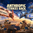 Space-opera poster reading "Anthropic Strikes Back" and "JDOT #17." Joe sleeps on a couch while robots write code. Anthropic and DeepSeek spacecraft battle above a glowing planet.