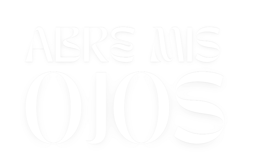 Abre mis ojos
