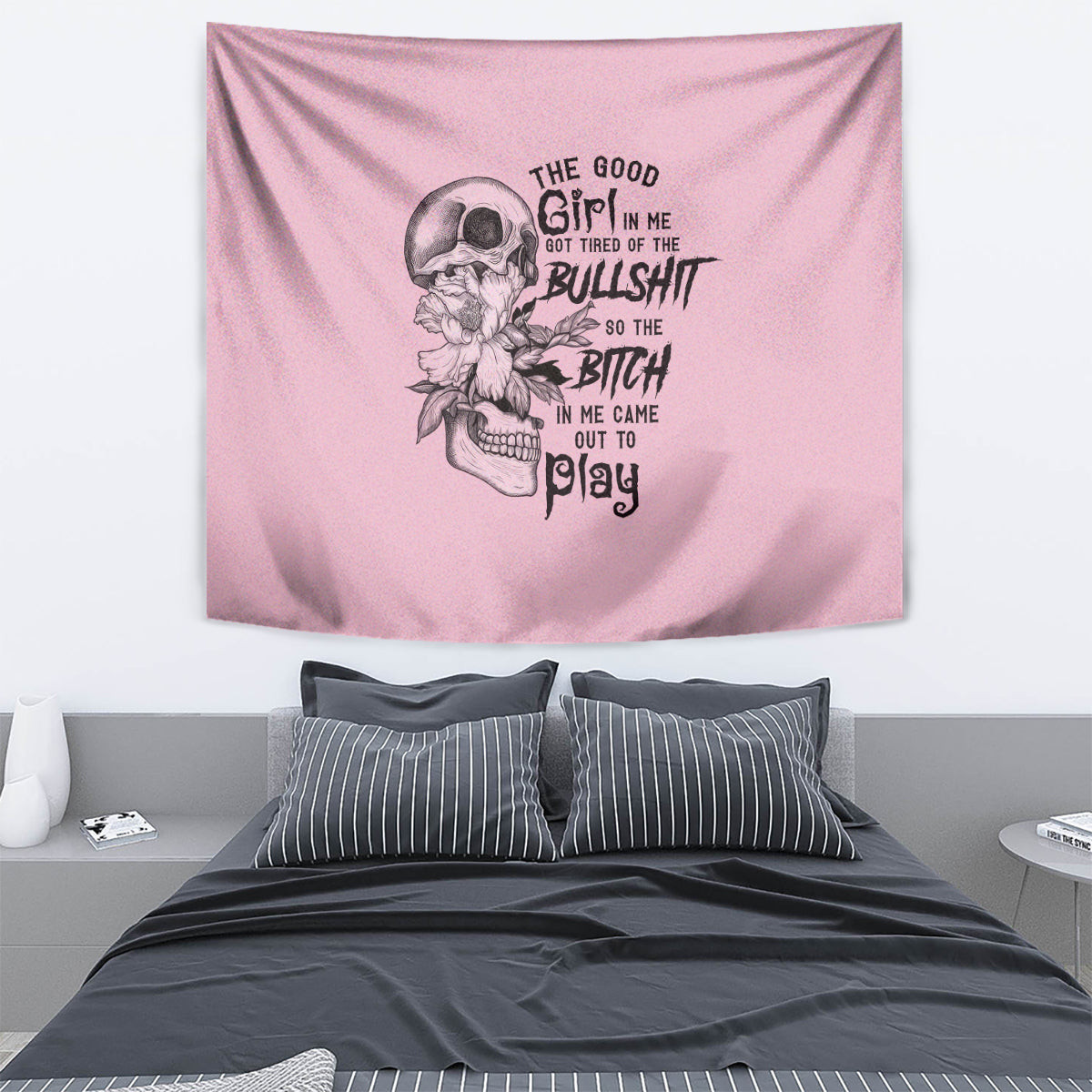 The Good Girl In Me Got Tired Skull Tapestry