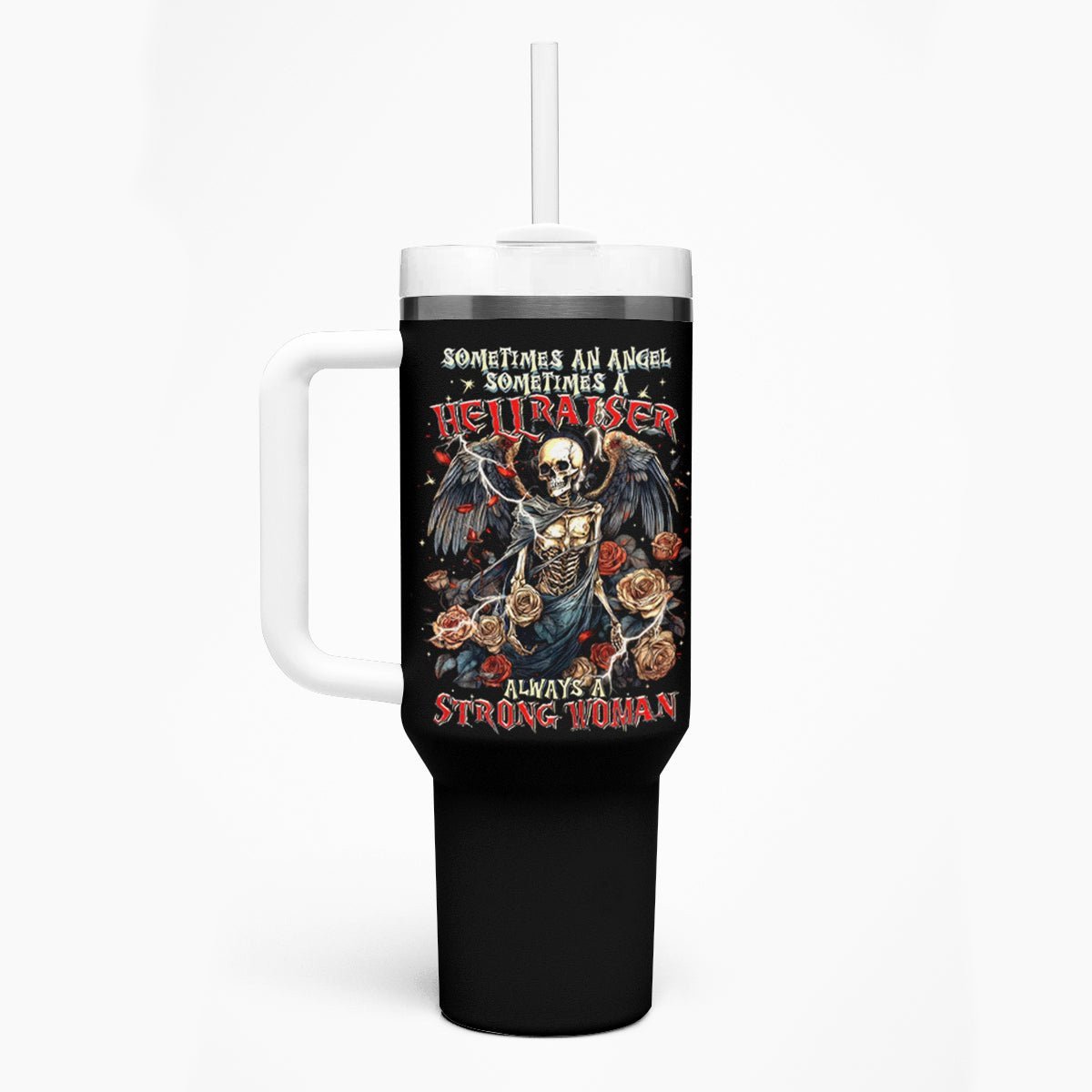 Angel Skull Tumbler With Handle Sometimes An Angel Sometimes A Hellraiser