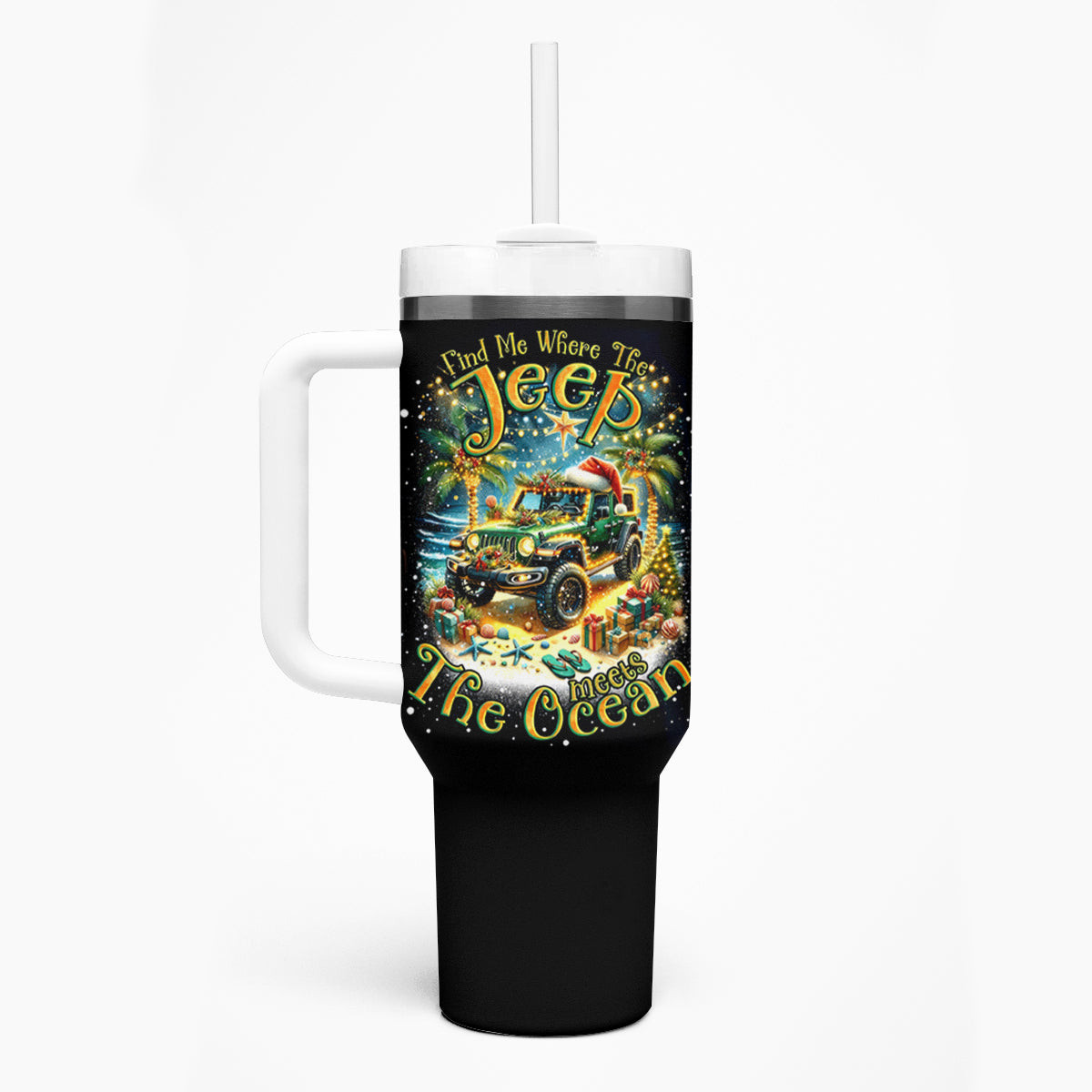 Christmas Beach Jeep Tumbler With Handle Find Me Where The Jeep Meets The Ocean