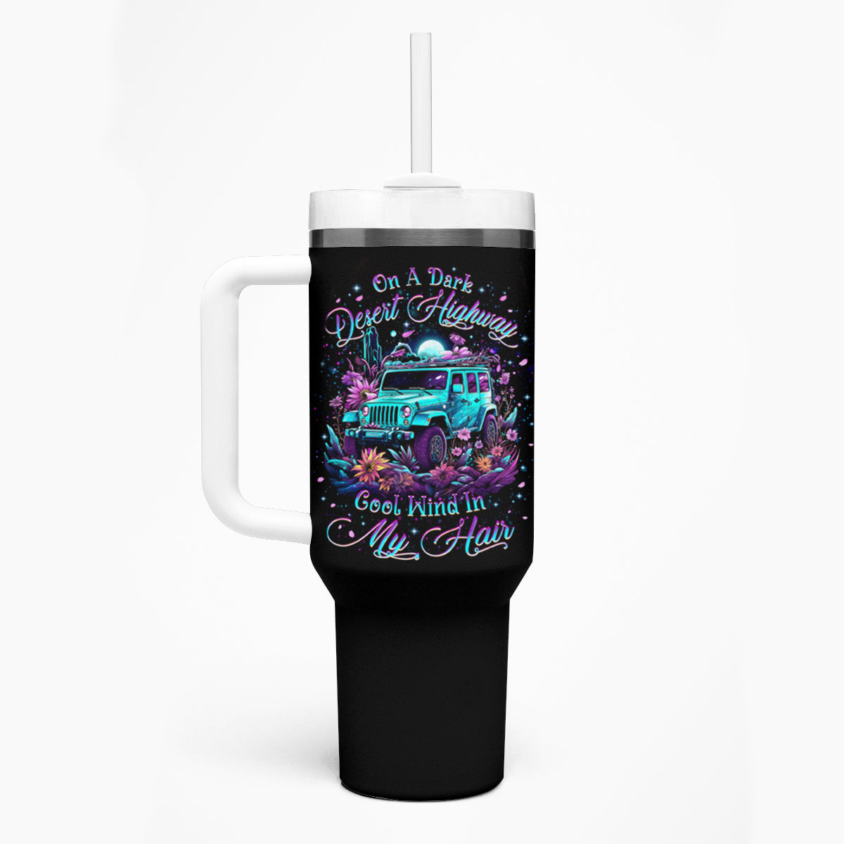 Forest Jeep Tumbler With Handle On A Dark Desert Highway Cool Wind In My Hair