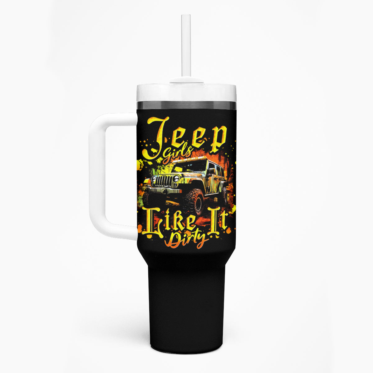 Mountain Jeep Tumbler With Handle Jeep Girls Like It Dirty