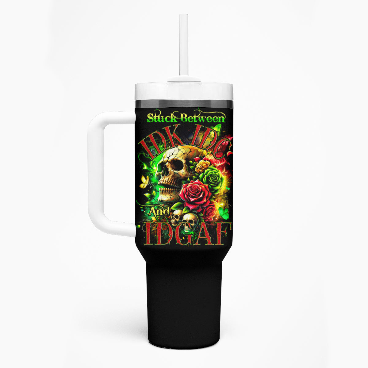 Rose Skull Tumbler With Handle Stuck Between Idk Idc