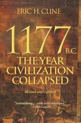 1177 B.C.: The Year Civilization Collapsed: Revised and Updated (Turning Points in Ancient History, 1) cover