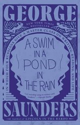 A Swim in a Pond in the Rain: In Which Four Russians Give a Master Class on Writing, Reading, and Life cover