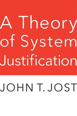 A Theory of System Justification cover