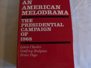 American Melodrama: The Presidential Campaign of 1968 cover