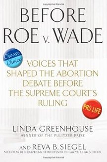 Before Roe v. Wade: Voices that Shaped the Abortion Debate Before the Supreme Court's Ruling