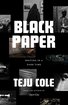 Black Paper: Writing in a Dark Time (Berlin Family Lectures) cover