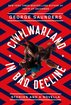 CivilWarLand in Bad Decline: Stories and a Novella cover
