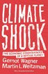 Climate Shock: The Economic Consequences of a Hotter Planet cover