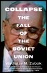 Collapse: The Fall of the Soviet Union cover