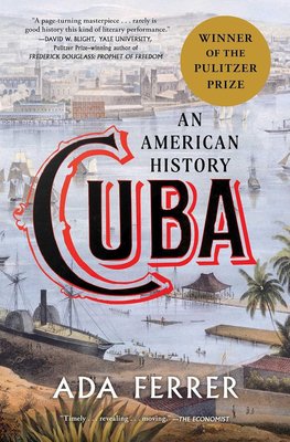 Cuba: An American History cover