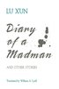 Diary of a Madman, and other stories