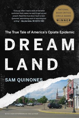 Dreamland: The True Tale of America's Opiate Epidemic cover