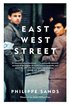 East West Street: On the Origins of "Genocide" and "Crimes Against Humanity" cover