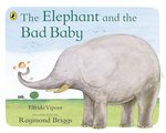 Elephant and the Bad Baby cover