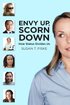 Envy Up, Scorn Down: How Status Divides Us cover