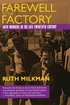 Farewell to the Factory: Auto Workers in the Late Twentieth Century cover