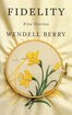 Fidelity: Five Stories cover