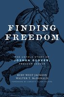 Finding Freedom: The Untold Story of Joshua Glover, Freedom Seeker cover