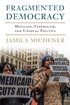 Fragmented Democracy: Medicaid, Federalism, and Unequal Politics cover