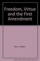 Freedom: Virtue and the First Amendment cover