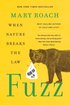 Fuzz: When Nature Breaks the Law cover