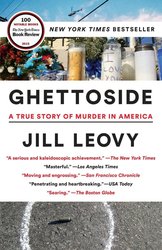 Ghettoside: A True Story of Murder in America cover