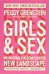 Girls & Sex: Navigating the Complicated New Landscape cover