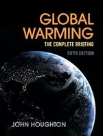 Global Warming: The Complete Briefing cover