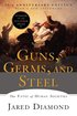 Guns, Germs, and Steel: The Fates of Human Societies cover