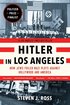 Hitler in Los Angeles cover