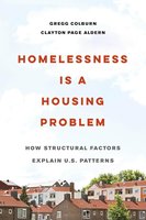 Homelessness is a Housing Problem: How Structural Factors Explain U.S. Patterns cover