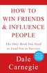 How to Win Friends & Influence People (Dale Carnegie Books) cover