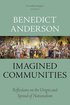 Imagined Communities: Reflections on the Origin and Spread of Nationalism cover