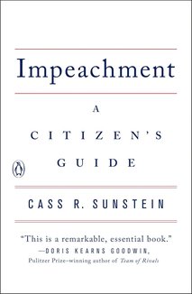 Impeachment: A Citizen's Guide